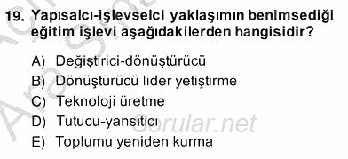 Eğitim Sosyolojisi 2013 - 2014 Ara Sınavı 19.Soru