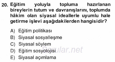 Eğitim Sosyolojisi 2013 - 2014 Ara Sınavı 20.Soru