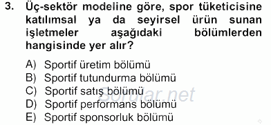 Spor Ekonomisi 2012 - 2013 Ara Sınavı 3.Soru