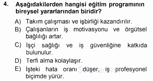 İşletmelerde Eğitim ve Geliştirme 2014 - 2015 Ara Sınavı 4.Soru