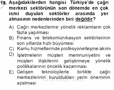Çağrı Merkezi Yönetimi 1 2014 - 2015 Ara Sınavı 19.Soru