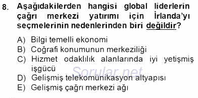 Çağrı Merkezi Yönetimi 1 2014 - 2015 Ara Sınavı 8.Soru