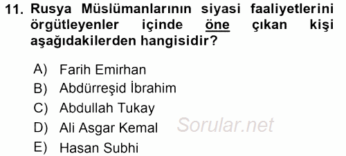 XIX. Yüzyıl Türk Dünyası 2015 - 2016 Ara Sınavı 11.Soru