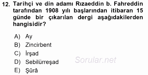 XIX. Yüzyıl Türk Dünyası 2015 - 2016 Ara Sınavı 12.Soru