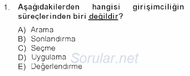 Girişimcilik ve İş Kurma 2012 - 2013 Tek Ders Sınavı 1.Soru