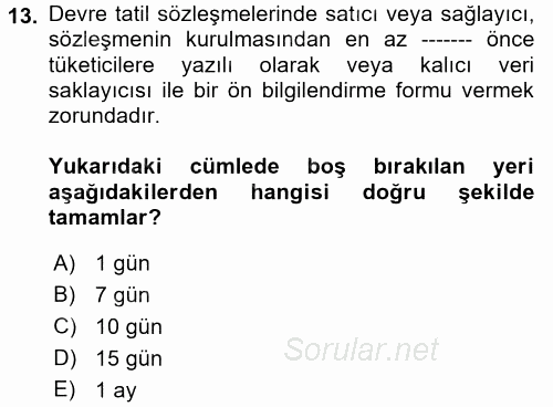 Tüketici Hukuku 2017 - 2018 Dönem Sonu Sınavı 13.Soru