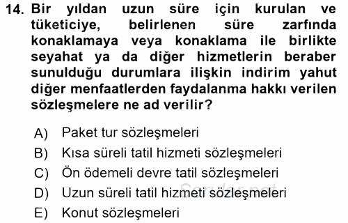 Tüketici Hukuku 2017 - 2018 Dönem Sonu Sınavı 14.Soru