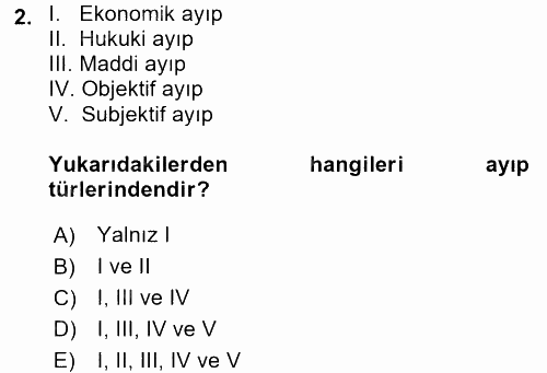 Tüketici Hukuku 2017 - 2018 Dönem Sonu Sınavı 2.Soru