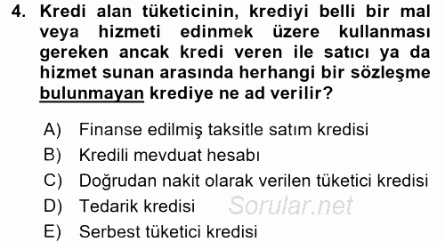 Tüketici Hukuku 2017 - 2018 Dönem Sonu Sınavı 4.Soru