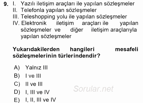 Tüketici Hukuku 2017 - 2018 Dönem Sonu Sınavı 9.Soru