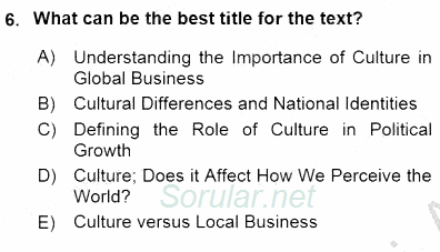 İleri Okuma Ve Yazma Becerileri 1 2015 - 2016 Dönem Sonu Sınavı 6.Soru
