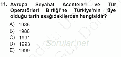 Seyahat Acentacılığı ve Tur Operatörlüğü 2012 - 2013 Dönem Sonu Sınavı 11.Soru