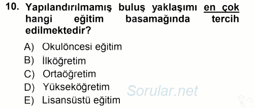 Özel Öğretim Yöntemleri 1 2012 - 2013 Dönem Sonu Sınavı 10.Soru