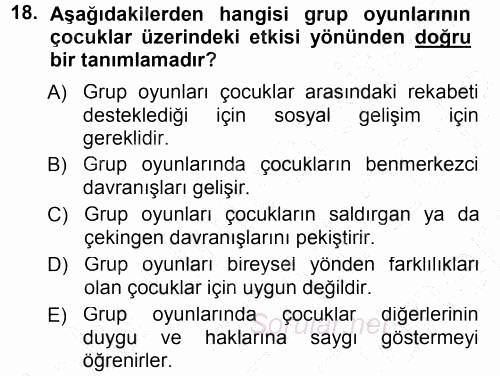 Özel Öğretim Yöntemleri 1 2012 - 2013 Dönem Sonu Sınavı 18.Soru