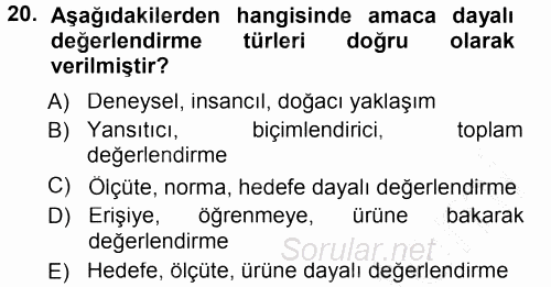 Özel Öğretim Yöntemleri 1 2012 - 2013 Dönem Sonu Sınavı 20.Soru
