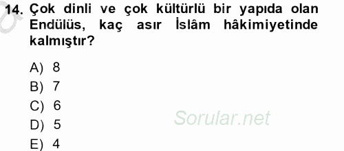 İslam Kurumları ve Medeniyeti 2014 - 2015 Ara Sınavı 14.Soru