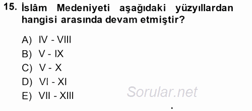İslam Kurumları ve Medeniyeti 2014 - 2015 Ara Sınavı 15.Soru