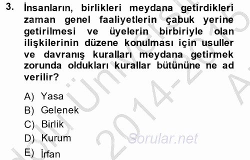 İslam Kurumları ve Medeniyeti 2014 - 2015 Ara Sınavı 3.Soru