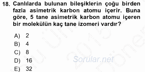 Hücre Kimyası 2015 - 2016 Dönem Sonu Sınavı 18.Soru