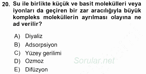 Hücre Kimyası 2015 - 2016 Dönem Sonu Sınavı 20.Soru
