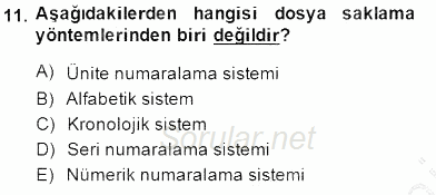 Tıbbi Dokümantasyon 2013 - 2014 Dönem Sonu Sınavı 11.Soru