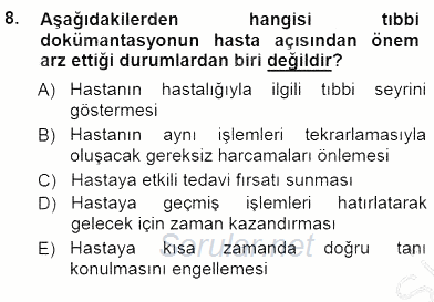 Tıbbi Dokümantasyon 2013 - 2014 Dönem Sonu Sınavı 8.Soru