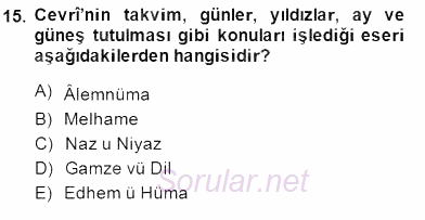 XVII. Yüzyıl Türk Edebiyatı 2014 - 2015 Dönem Sonu Sınavı 15.Soru
