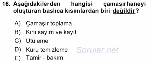 Otel İşletmelerinde Destek Hizmetleri 2017 - 2018 Dönem Sonu Sınavı 16.Soru