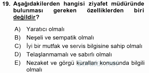 Otel İşletmelerinde Destek Hizmetleri 2017 - 2018 Dönem Sonu Sınavı 19.Soru