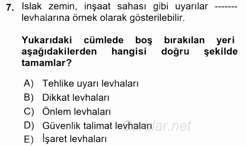Otel İşletmelerinde Destek Hizmetleri 2017 - 2018 Dönem Sonu Sınavı 7.Soru