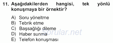 Sözlü ve Sözsüz İletişim 2012 - 2013 Ara Sınavı 11.Soru