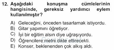 Sözlü ve Sözsüz İletişim 2012 - 2013 Ara Sınavı 12.Soru