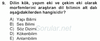 Sözlü ve Sözsüz İletişim 2012 - 2013 Ara Sınavı 9.Soru