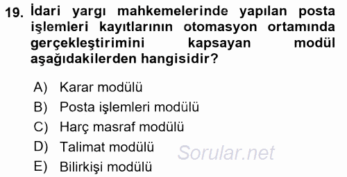 Ulusal Yargı Ağı Projesi 2 2016 - 2017 Dönem Sonu Sınavı 19.Soru