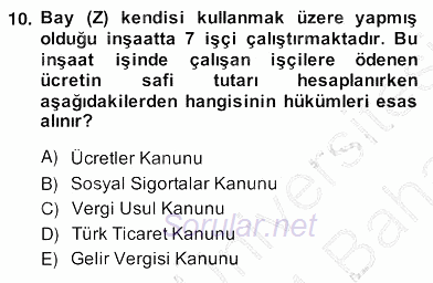 İnşaat ve Gayrimenkul Muhasebesi 2013 - 2014 Ara Sınavı 10.Soru