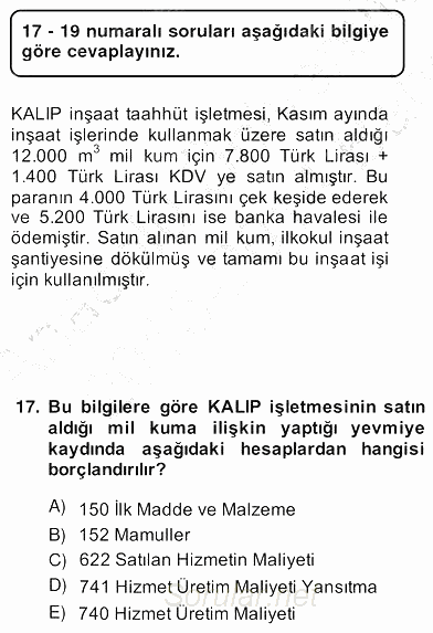 İnşaat ve Gayrimenkul Muhasebesi 2013 - 2014 Ara Sınavı 17.Soru