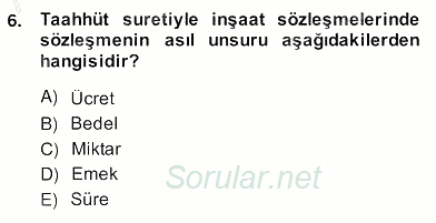 İnşaat ve Gayrimenkul Muhasebesi 2013 - 2014 Ara Sınavı 6.Soru