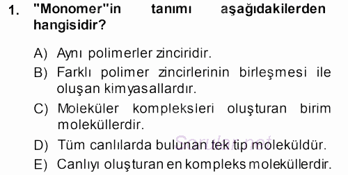 Genel Biyoloji 1 2013 - 2014 Tek Ders Sınavı 1.Soru