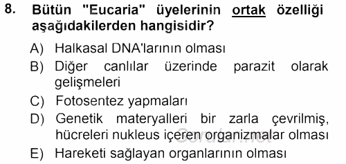 Genel Biyoloji 1 2013 - 2014 Tek Ders Sınavı 8.Soru