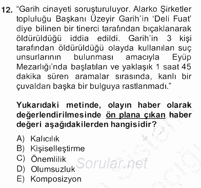 Haber Toplama Teknikleri 2013 - 2014 Ara Sınavı 12.Soru