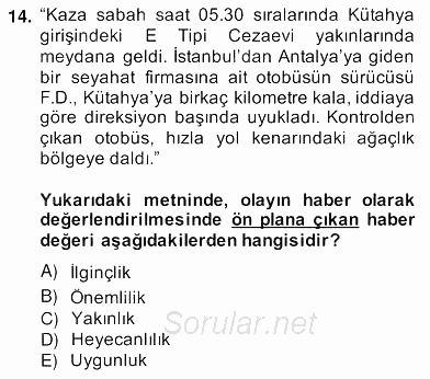 Haber Toplama Teknikleri 2013 - 2014 Ara Sınavı 14.Soru