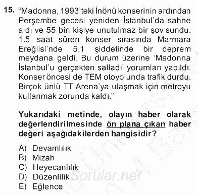 Haber Toplama Teknikleri 2013 - 2014 Ara Sınavı 15.Soru