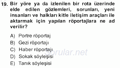 Haber Toplama Teknikleri 2013 - 2014 Ara Sınavı 19.Soru