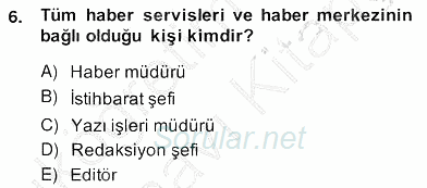 Haber Toplama Teknikleri 2013 - 2014 Ara Sınavı 6.Soru
