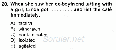 İleri Okuma Ve Yazma Becerileri 2 2012 - 2013 Dönem Sonu Sınavı 20.Soru