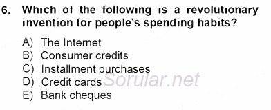 İleri Okuma Ve Yazma Becerileri 2 2012 - 2013 Dönem Sonu Sınavı 6.Soru