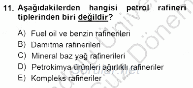 Geleneksel Enerji Kaynakları 2012 - 2013 Dönem Sonu Sınavı 11.Soru