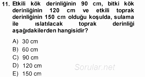 Tarımsal Yapılar ve Sulama 2014 - 2015 Tek Ders Sınavı 11.Soru