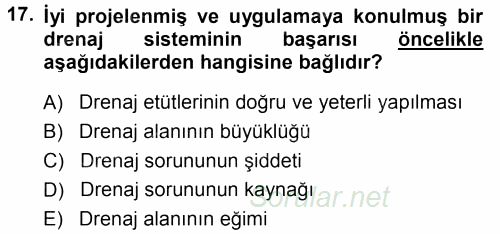 Tarımsal Yapılar ve Sulama 2014 - 2015 Tek Ders Sınavı 17.Soru