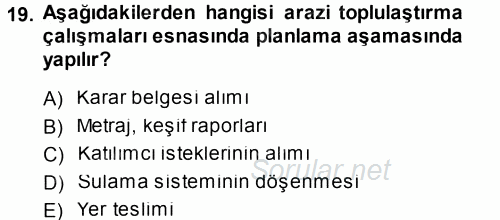 Tarımsal Yapılar ve Sulama 2014 - 2015 Tek Ders Sınavı 19.Soru